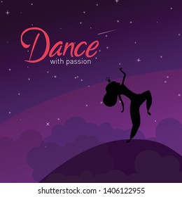 Dance with passion card with girl silhouette on purple night with stars.Vector Illustration. 