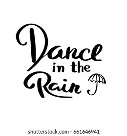 Dance in the rain typography graphic print abstract fashion drawing