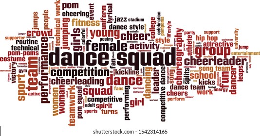 Dance Squad Word Cloud Concept. Collage Made Of Words About Dance Squad. Vector Illustration 