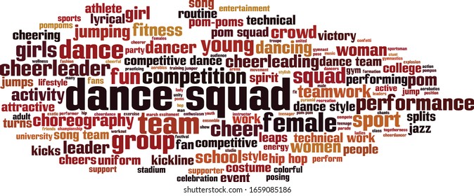 Dance Squad Word Cloud Concept. Collage Made Of Words About Dance Squad. Vector Illustration 