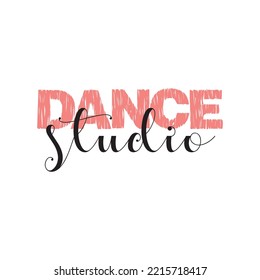 Dance Studio Calligraphy Handwritten Lettering for Sale Banners, Flyers, Brochures and Graphic Design Templates.