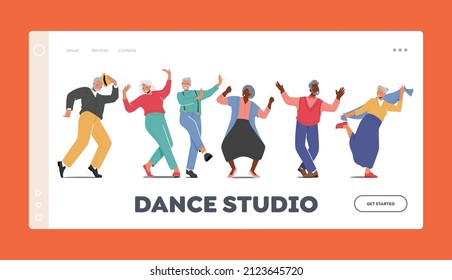 Dance Studio Landing Page Template. Old Men and Women Dancing. Senior Pensioners in Fashioned Clothes Relaxing on Party. Elderly Characters Leisure or Active Hobby. Cartoon People Vector Illustration