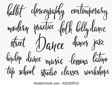 Dance studio lettering set. Dance class calligraphy inspiration graphic design typography element. Hand written calligraphy postcard. Cute simple vector lettering. Hand written sign collection