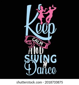 Dance t shirt design for dance lover