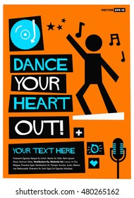 Dance Your Heart Out! (Flat Style Vector Illustration Quote Poster Design)