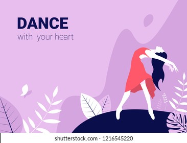 Dance with your heart. Vector poster perfect for dance studio, performance. Flyer, invitation, poster or greeting card design template with dancing girl