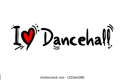 Dancehall Music Style Love