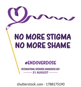 Dancer Purple Ribbon With Stick, No More Stigma, No More Shame Poster Design, International Overdose Awareness Day 