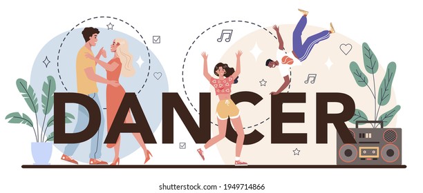 Dancer typographic header. Choreographer in a dance studio. Dancing courses