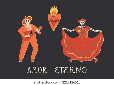 The dancing Catrina Calavera skeleton and musician playing guitar and singing. Amor eterno or Eternal love hand lettering in Spanish. Dia De Los Muertos, The Day of the Dead greeting A5 card, banner.