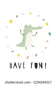 Dancing crocodile with the sparklers in a Scandinavian style. Vector illustration with the inscription Have fun.