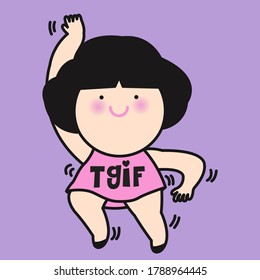 Dancing Girl With TGIF Text On Her Outfit Concept Card Character illustration