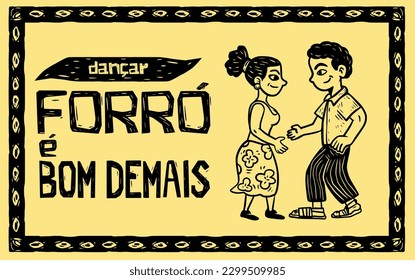 Dancing forró is too good. Couple dancing forró, typical dance from Northeast Brazil