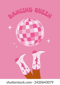 Dancing queen. Cowboy girl boots. Pink disco ball. Nightlife party. Vector