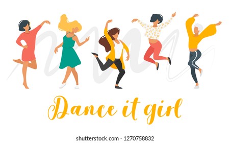 Dancing woman isolated on white background. Group of dancers enjoy party. Cute female characters in modern clothes. Minimalism design with people silhouettes. Dance it girl - text.