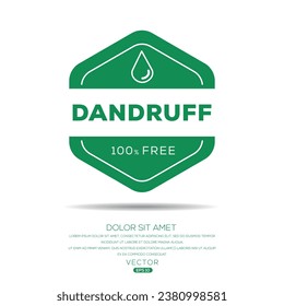 (Dandruff free) label sign, vector illustration.