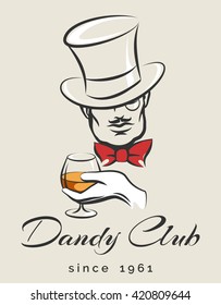 Dandy or Men Club emblem with gentleman holds glass of scotch. Illustration in retro style. Free font used.