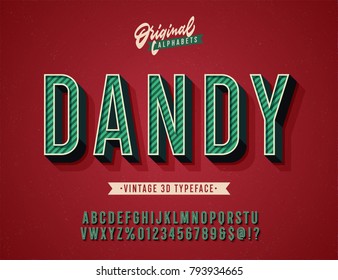 "Dandy" Vintage 3D Alphabet. Retro Typeface. Vector Font Illustration