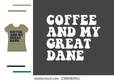 Dane dog owner t shirt design