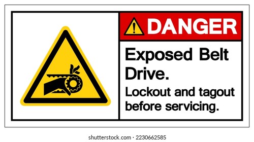 Daner Exposed belt drive Lockout and tagout before servicing Symbol Sign, Vector Illustration, Isolate On White Background Label .EPS10