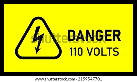 Danger 110 Volts Hazard Warning Signs vector
