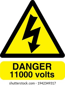 Danger 11000 volts yellow and black sign board with symbol