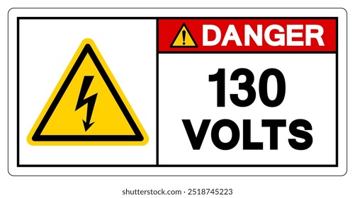 Danger 130 Volts Tag Symbol Sign,Vector Illustration, Isolate On White Background Label.EPS10