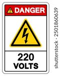 Danger 220 Volts Tag Symbol Sign,Vector Illustration, Isolate On White Background Label. EPS10