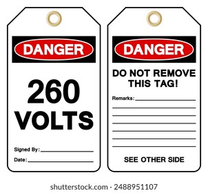Danger 260 Volts Tag Symbol Sign,Vector Illustration, Isolate On White Background Label. EPS10