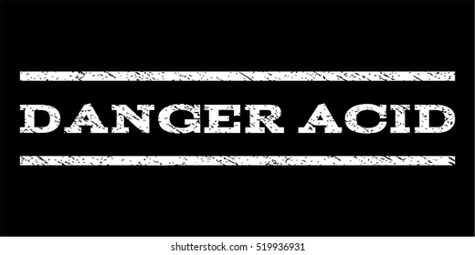 Danger Acid watermark stamp. Text tag between horizontal parallel lines with grunge design style. Rubber seal stamp with scratched texture. Vector white color ink imprint on a black background.