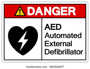 Danger AED Automated External Defibrillator Symbol Sign, Vector Illustration, Isolate On White Background Label .EPS10 