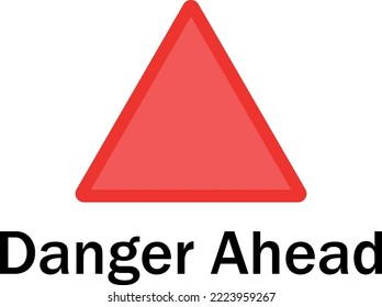 danger ahead road signal vector illustration