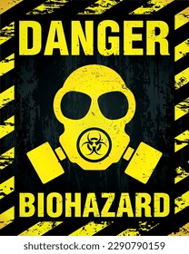 Danger Biohazard warning label sign, gas mask icon. Infected Specimen, black and yellow danger symbol with worn, scratchy and rusty textures. Vector illustration