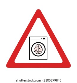 Danger of brainwashing traffic sign, intelligence creative concept, vector illustration