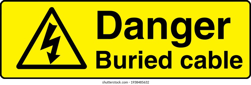 Danger buried cable sign board