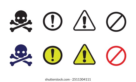 Danger Caution or Alert Warning icon vector set. Attention icon set. Risk or warning icons set with Danger death alert sign and prohibited sign vector.