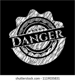Danger chalkboard emblem