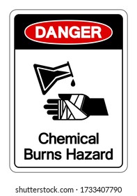 Danger Chemical Burns Hazard Symbol Sign ,Vector Illustration, Isolate On White Background Label. EPS10