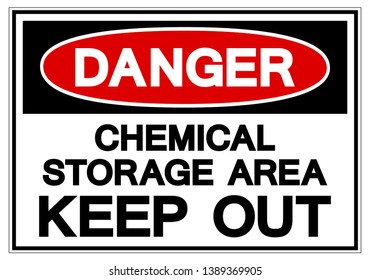 Danger Chemical Storage Area Keep Out Symbol Sign, Vector Illustration, Isolate On White Background Label. EPS10 