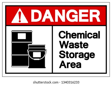 Danger Chemical Waste Storage Area Symbol Sign ,Vector Illustration, Isolate On White Background Label. EPS10