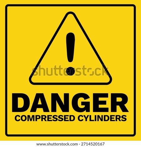 Danger Compressed Cylinders Safety Warning Sign Vector Illustration