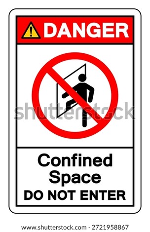 Danger Confined Space Do Not Enter Symbol Sign ,Vector Illustration, Isolate On White Background Label. EPS10