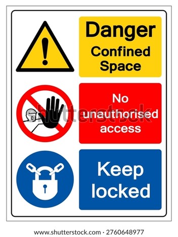 Danger Confined Space No Entry Symbol Sign ,Vector Illustration, Isolate On White Background Label. EPS10