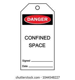 Danger Confined Space Tag Symbol Sign,Vector Illustration, Isolate On White Background Label. EPS10