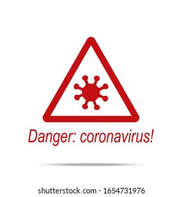 Danger: coronavirus. Attention icon. coronavirus symbol.