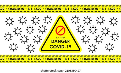 danger covid-19 new variant B.1.1.529 omicron, WHO classified the new virus mutation omicron.
