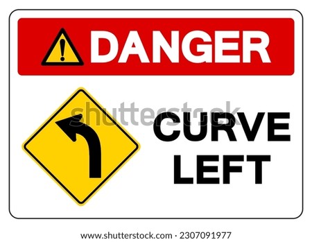 Danger Curved Left Traffic Road Sign, Vector Illustration, Isolate On White Background,Symbols, Label EPS10 