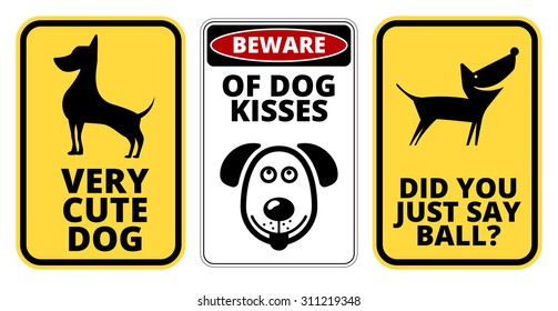 Danger Too Cute Dog Signs Humorous Comic Labels and Plates Collection. Vector EPS8 set