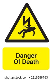DANGER OF DEATH SAFETY SIGN
