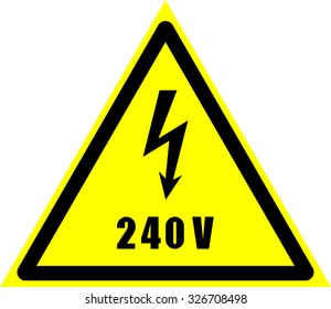 danger of defeat by an electric current, high voltage, 240 volt